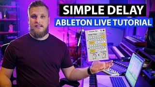 Video thumbnail for Ableton Live Tutorial: Intro to the Simple Delay Plugin by Sunday Sounds