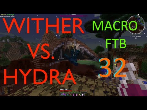 MACRO FTB S2 Episode 32- Epic Minecraft Boss Battle Wither Vs. Hydra