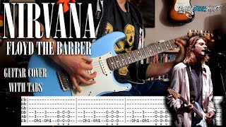 Nirvana - Floyd the barber - Guitar cover with tabs