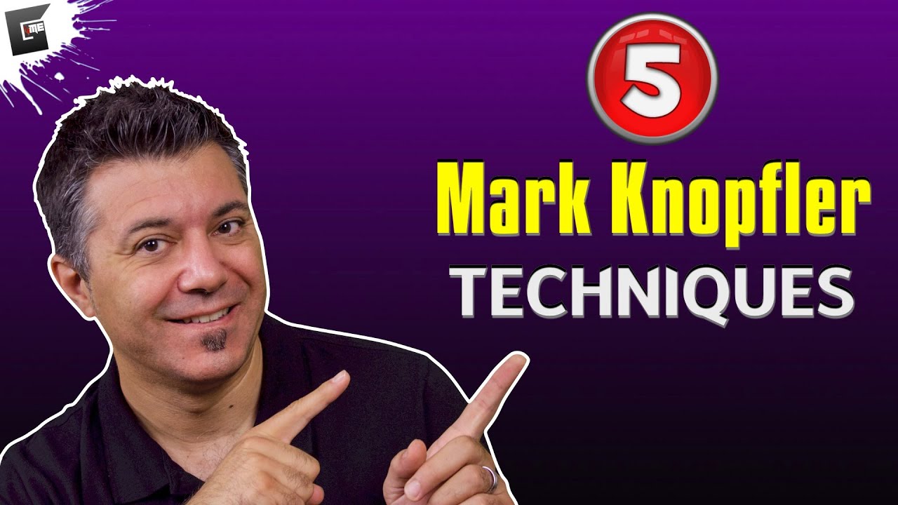 5 Techniques Mark Knopfler Style