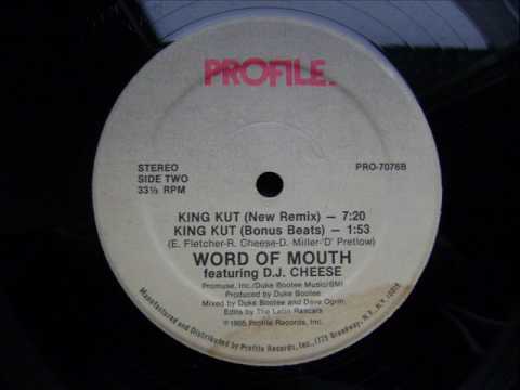 Word Of Mouth- King Kut (New Remix) 1985