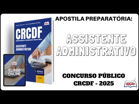 Apostila Assistente Administrativo - Concurso Público CRCDF / 2025