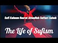 Kisi Dard Mand Ke Kaam Aa Kisi Sufi Kalaam Hazrat Attaullah Sattari Sahab Ll The Life Of Sufism