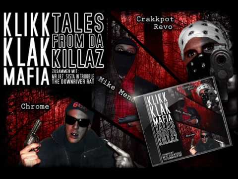 Klikk Klakk Mafia - Tales From Da Killaz Snippet