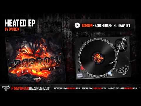 Barron - Earthquake (Ft. Gravity)