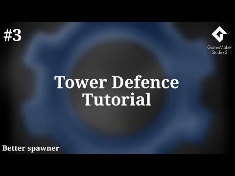 Tutorial #3 - Tower Defence. Better Spawner. Gamemaker Studio 2 Tutorial