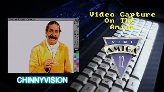 ChinnyVision - Ep 286 - Vidi Amiga Digitiser/Grabber