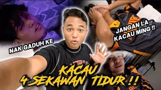 KACAU 4 SEKAWAN TIDUR !! SEMUA BAR4I MASUK KERJA !!