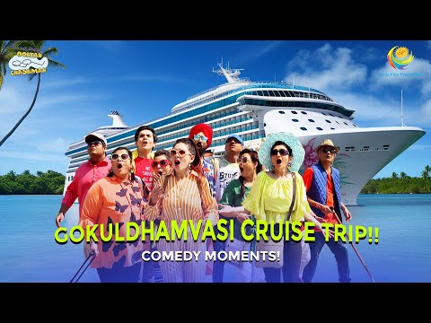 Gokuldhamvasi On Crusie Vacation! | Comedy Scenes | Taarak Mehta Ka Ooltah Chashmah