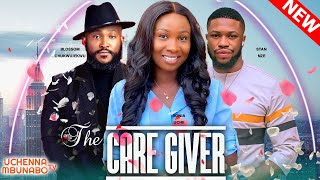 THE CARE GIVER - SONIA UCHE BLOSSOM CHUKWUJEKWU ST