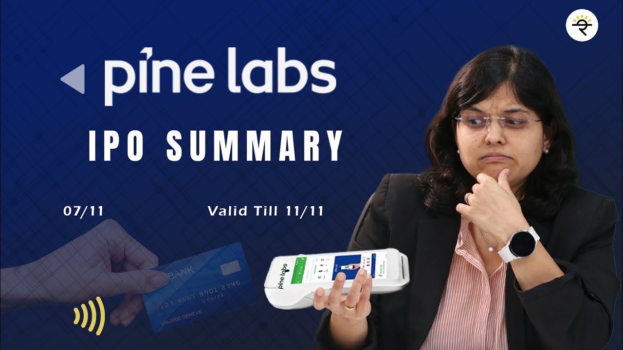 Pine Labs Limited IPO | Everything you need to know | CA Rachana Ranade