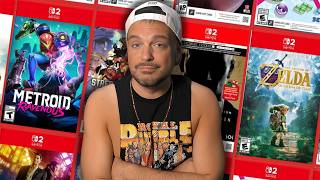Let's Be REAL About Nintendo's Switch 2 Games....