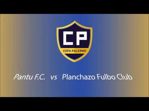 Pantu F.C. vs Planchazo Fulbo Club - Copa Palermo Fecha 1