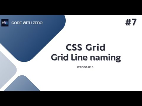 CSS GRID: Naming Lines in CSS Grid in Hindi / Urdu