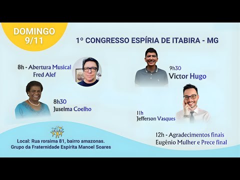 🌟 1º CONGRESSO ESPÍRITA DE ITABIRA - MG |  Fred Alef, Juselma Coelho, Victor Hugo, Jefferson Vasques