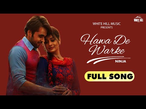 Ninja : Hawa De Warke | Goldboy | Ishtar Punjabi