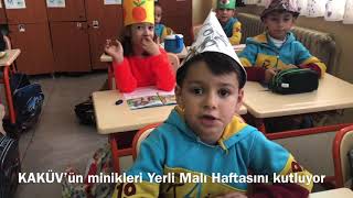 KAKÜV’ün minikleri Yerli Malı Haftasını kutluyor