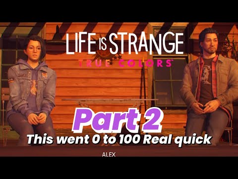 Life is Strange True colors - Walkthrough gameplay part 2