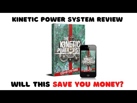 The Kinetic Power System Review - Does It Really Save You Money?
