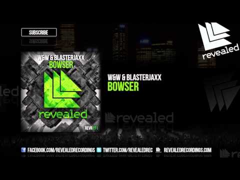 W&W & Blasterjaxx - Bowser [OUT NOW!]