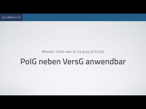 Fall des Monats – Polizeigesetz neben Versammlungsgesetz anwendbar