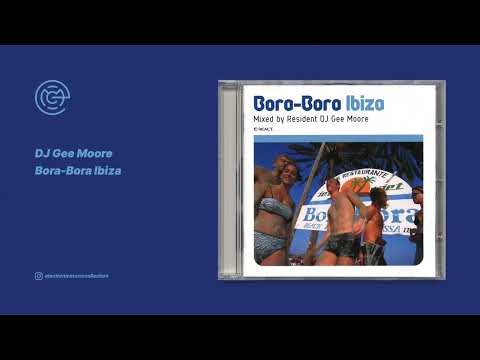 DJ Gee Moore - Bora-Bora Ibiza (1999)