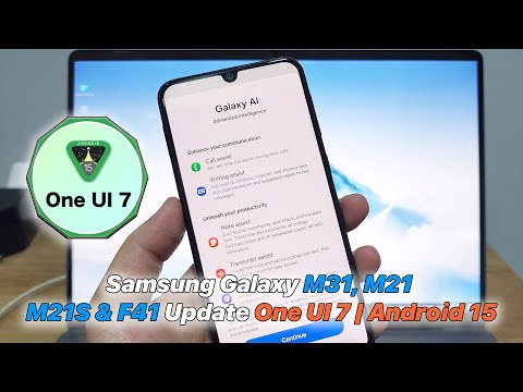 Samsung Galaxy M31, M21, M21S & F41 Update One UI 7 | Android 15