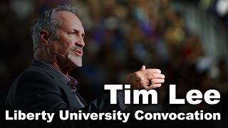 Tim Lee - Liberty University Convocation