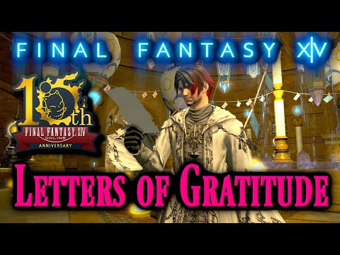 FFXIV: All 10th Anniversary Letters of Gratitude