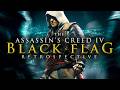 You Re Wrong About Assassin S Creed IV Black Flag The Ultimate Retrospective Analysis