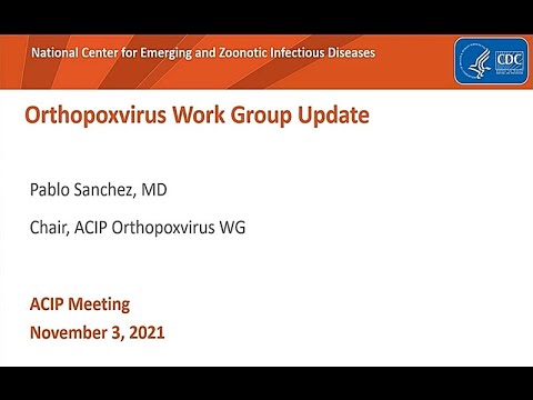 Nov 3, 2021 ACIP Meeting - Orthopoxviruses Vaccines