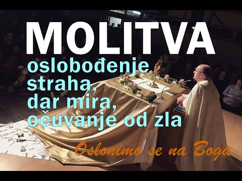 Molitva PROTIV STRAHA i svakoga zla