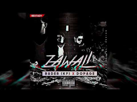 BADR KL Ft. DOPAGE - ZAWALI (Official audio)