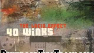 40 winks - Keep on - The Lucid Effect