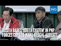 Bosita bares ‘quota system’ in PNP forces cops to make illegal arrests