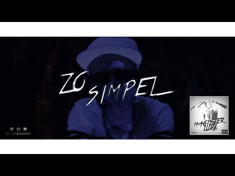 Refuze - Zo Simpel (prod. by MarksMan Beats) - [Official Video 2015]