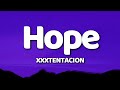 XXXTENTACION Hope Lyrics