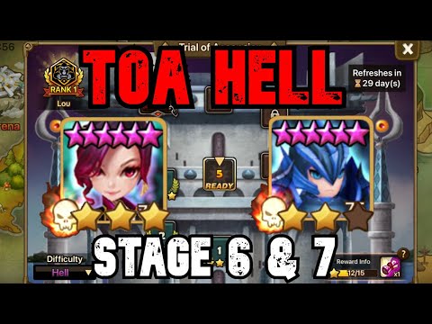 TOA HELL STAGES 6 (FTP) & 7 (PTW) - SYLVIA & CHOW -- JULY 2021