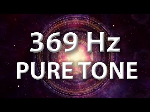 369 hz Pure Frequency | Destroy Unconscious Blockages | Healing Frequency