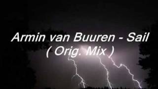 Armin van Buuren - Sail ( Orig. Mix )