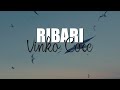 Vinko Coce Ribari Official Video Lyric