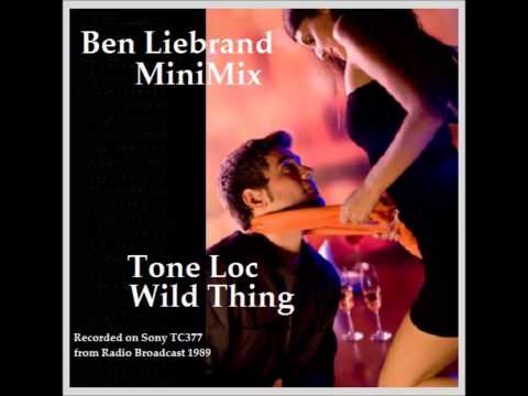 Ben Liebrand - Tone Loc ~Wild Thing MiniMix~