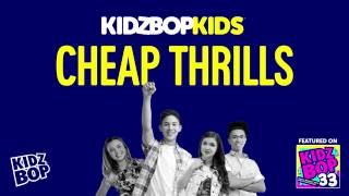 KIDZ BOP Kids - Cheap Thrills (KIDZ BOP 33)