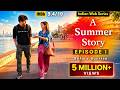A Summer Story Episode 01 Before Sunrise