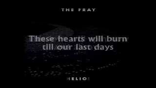 The Fray - Our Last Day (Lyrics)