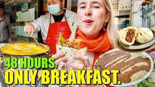 Nothing But Breakfast For 48 Hours In China's Breakfast Capital!