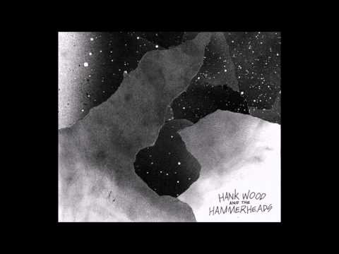 Hank Wood And The Hammerheads - Fatigue