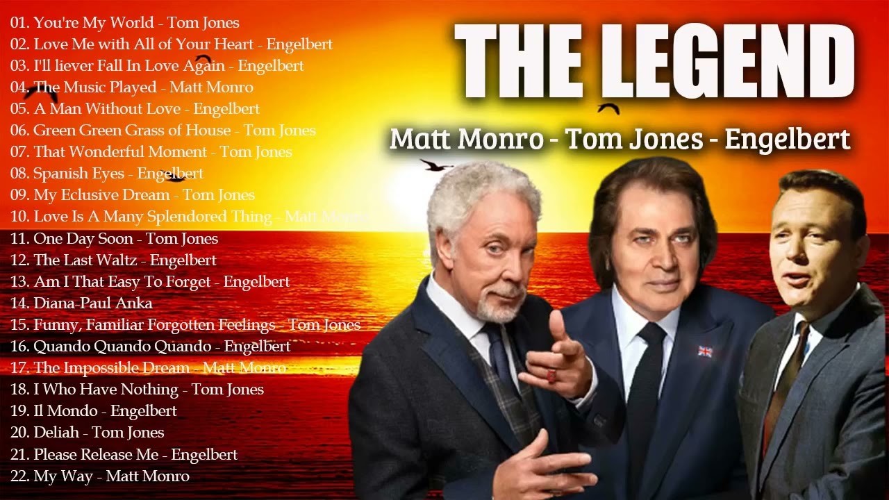 Matt Monro,Paul Anka Tom Jones, Engelbert Humperdinck -Greatest Hits Oldies But Goodies 60s 70s 80s