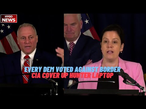 Scalise: Every House Dem Voted Against Securing Border; Stefanik: CIA cover up Hunter Biden laptop
