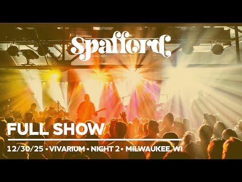 Spafford - 12/30/2025 | Vivarium - Night 2 | Milwaukee, WI (FULL SHOW)